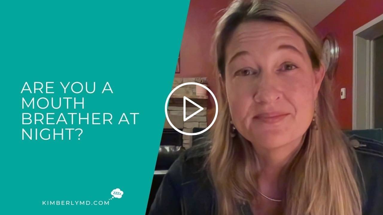 Are you a mouth breather at night?