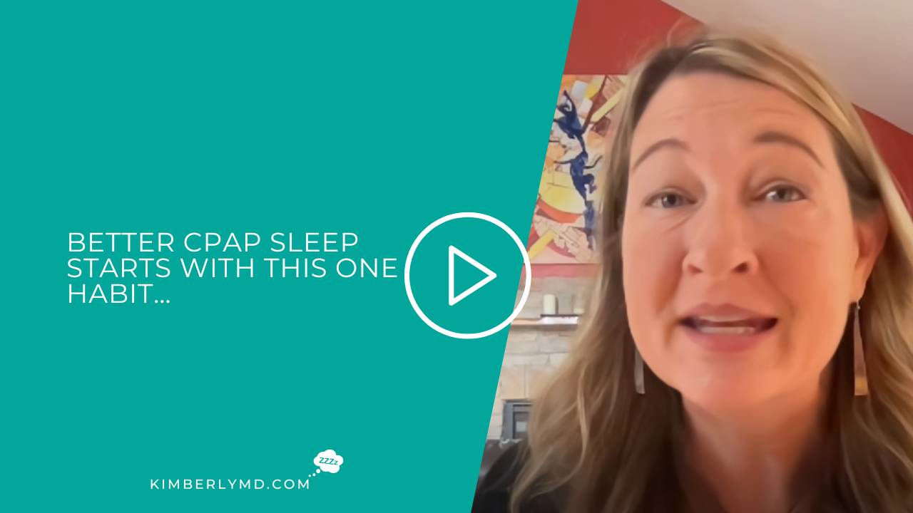 Better CPAP Sleep Starts with This One Habit…