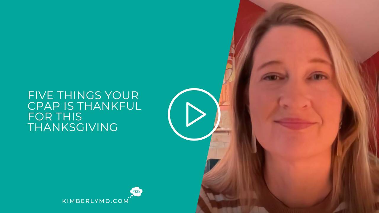 Five Things Your CPAP Is Thankful For This Thanksgiving