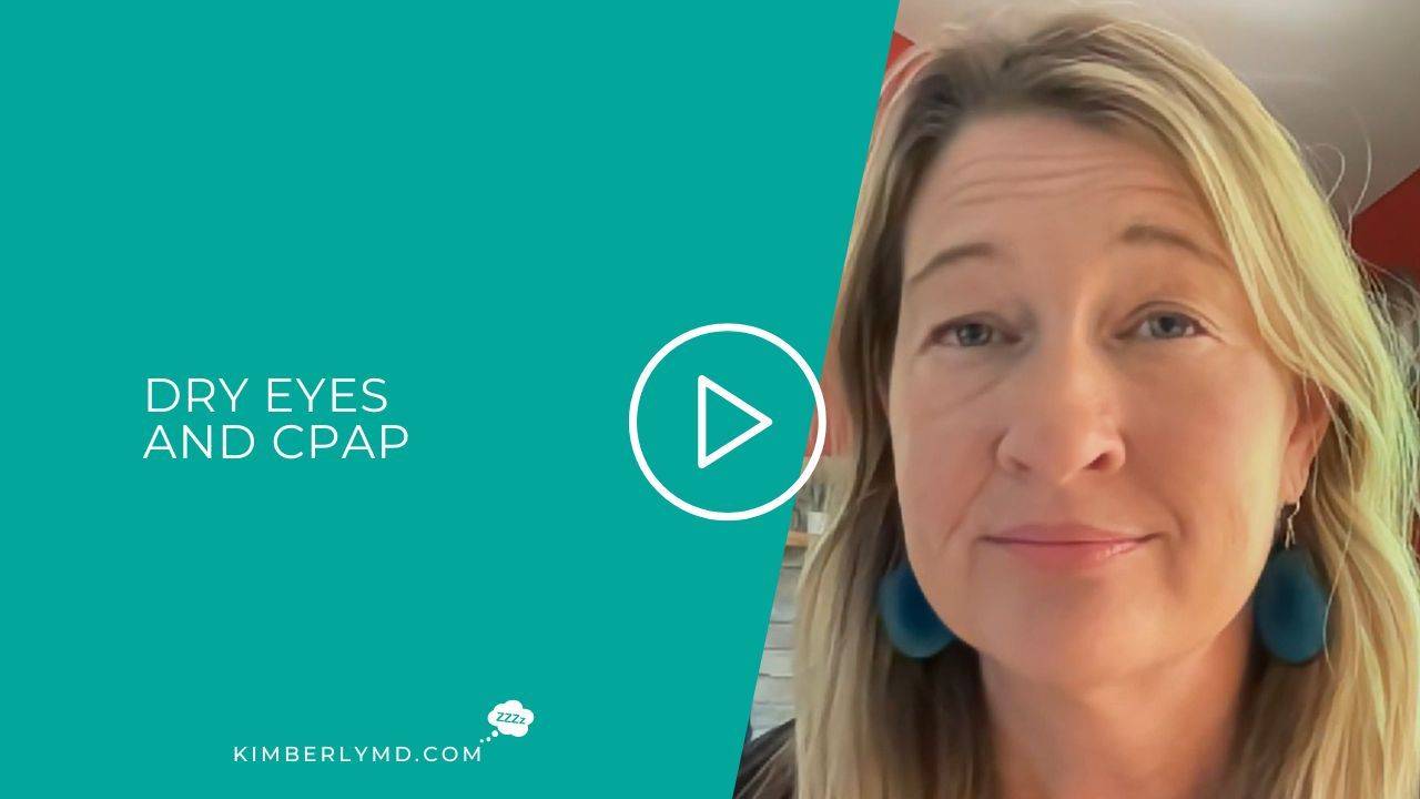 Dry Eyes and CPAP