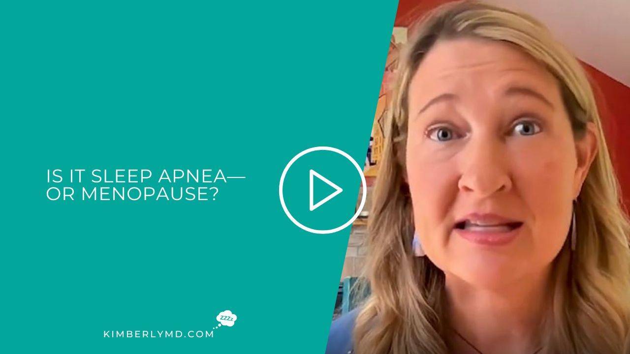 Is It Sleep Apnea—or Menopause?