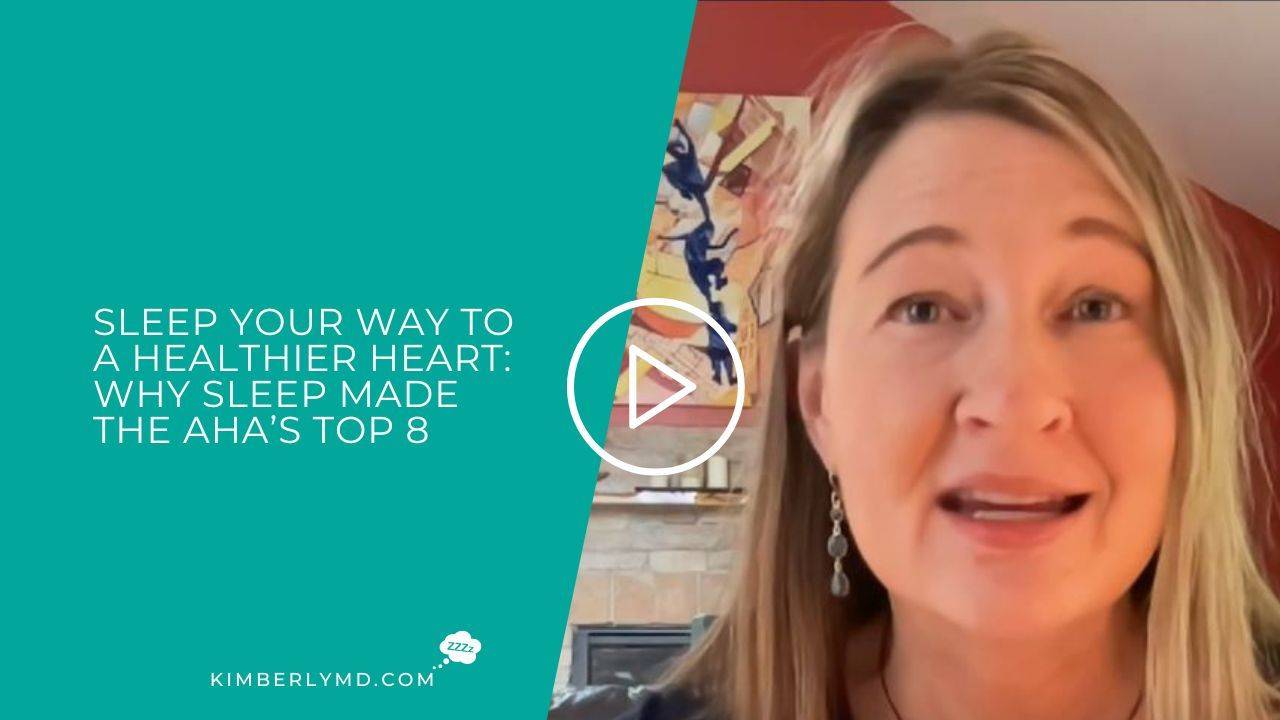 Sleep Your Way to a Healthier Heart: Why Sleep Made the AHA’s Top 8