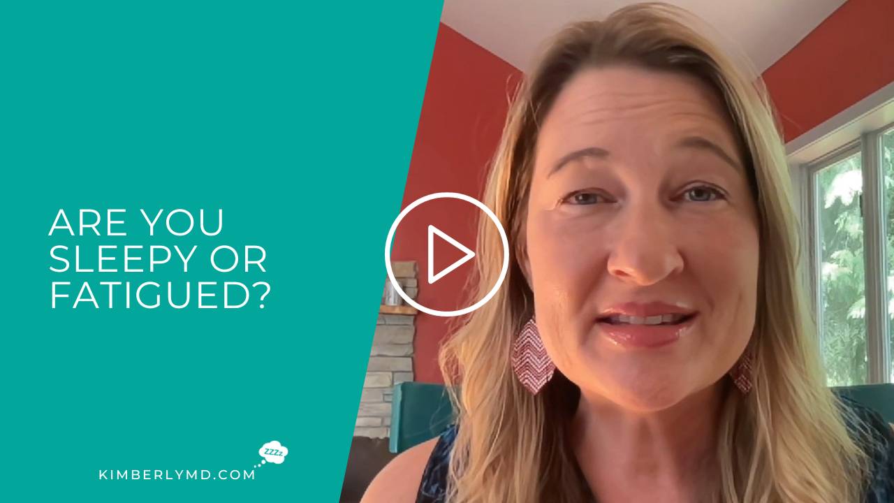 Are you sleepy or fatigued?